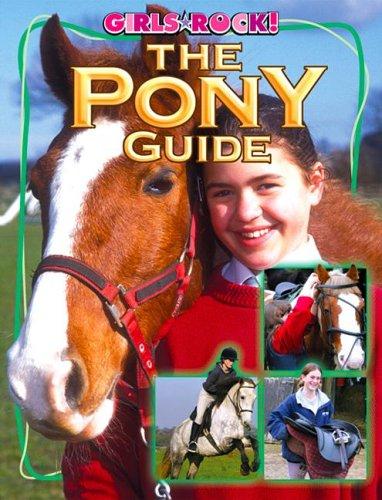 Cover for The Pony Guide (Girls Rock!)