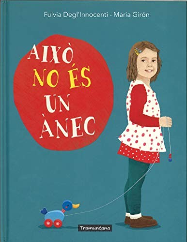 Cover for AIXÒ NO ÉS UN ÀNEC