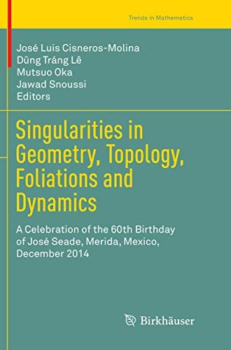 Cover for Singularities in Geometry, Topology, Foliations and Dynamics