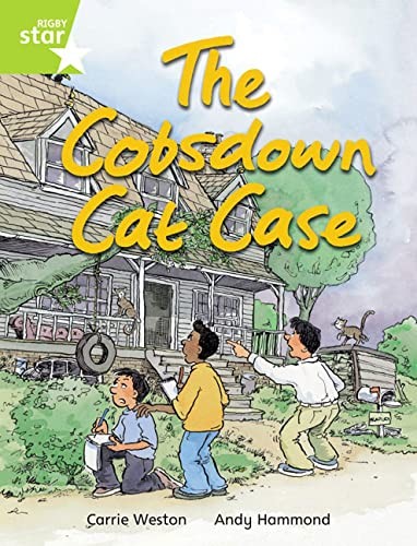 Cover for Rigby Star Indep Year 2 Lime Fiction the Cobsdown Cat Chase Single