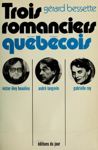 Cover for Trois romanciers québécois