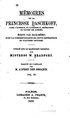 Cover for Mémoires de la princesse Daschkoff, dame d'honneur de Catherine II, imprératrice de toutes les Russies.