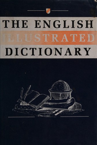 Cover for The English Illustrated Dictionary