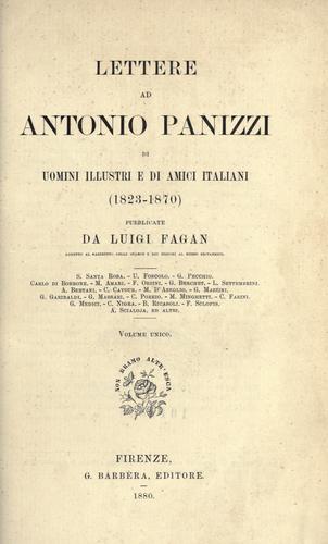 Cover for Lettere ad Antonio Panizzi di uomini illustri e di amici italiani, 1823-1870.