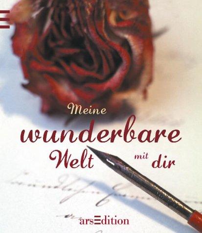 Cover for Meine wunderbare Welt mit dir. Erinnerungsalbum.