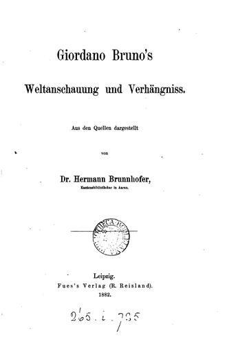 Cover for Giordano Bruno's Weltanshauung und Verhängniss