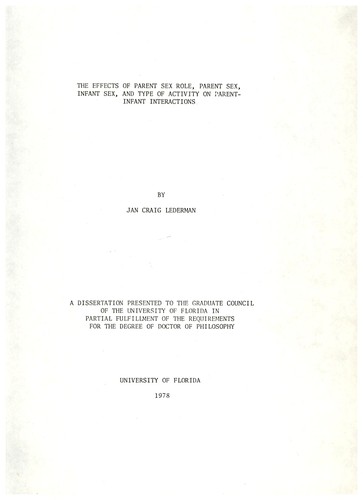 Cover for The effects of parent sex role, parent sex, infant sex, and type of activity on parent-infant interactions