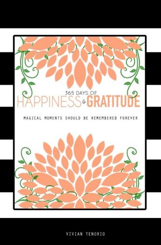 Cover for 365 Days of Happiness & Gratitude
