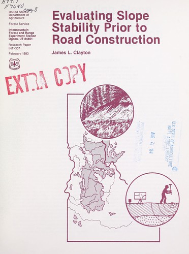 Cover for Evaluating slope stability prior to road construction