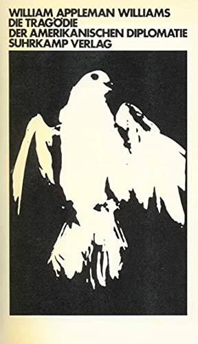 Cover for Die Tragödie der amerikanischen Diplomatie