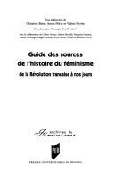 Cover for Guide des sources de l'histoire du féminisme