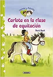 Cover for Carlota en la clase de equitación