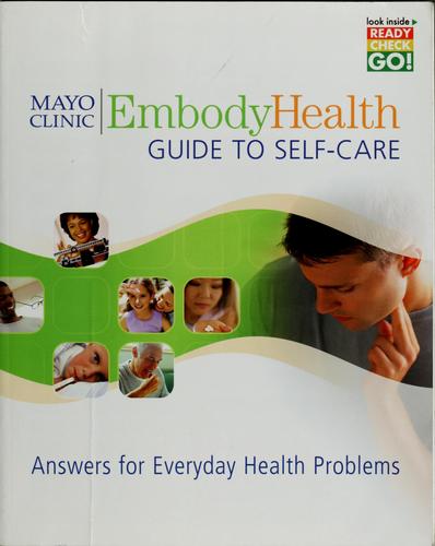 Cover for Mayo Clinic embodyhealth guide to self-care