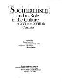 Cover for Socinianism and its role in the culture of XVI-th to XVIII-th centuries