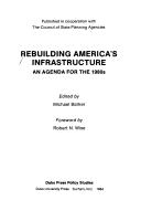 Cover for Rebuilding America's infrastructure