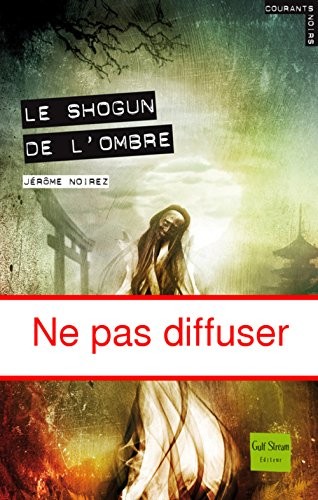 Cover for Shogun de L'Ombre(le) (English and French Edition)