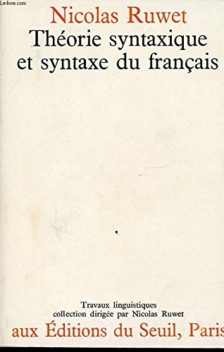 Cover for Theorie Syntaxique et Syntax du Francaise