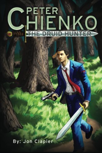 Cover for Peter Chienko the Druid Hunter