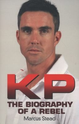 Cover for Kevin Pietersen Portrait Of A Rebel