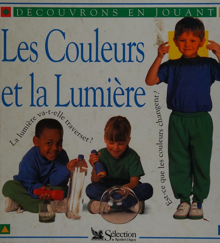 Cover for Les couleurs et la lumière