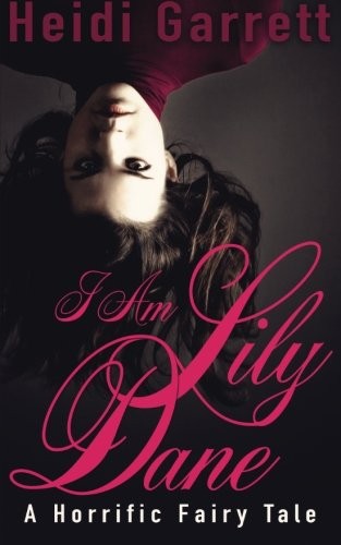 Cover for I Am Lily Dane