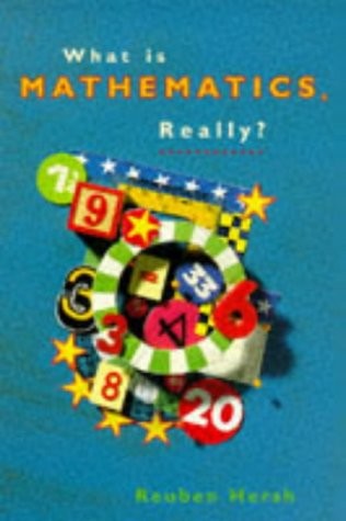 Cover for What is mathematics, really?