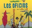 Cover for Los Oficios De La A a La Z/ Trades from A to Z (Conocer Y Aprender / Know and Learn)