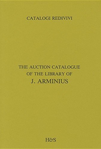 Cover for The Auction catalogue of the library of J. Arminius.