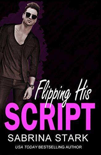 Cover for Flipping His Script