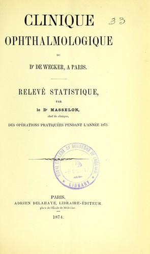 Cover for Clinique ophthalmologique du Dr de Wecker, à Paris
