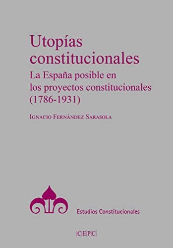 Cover for Utopías constitucionales