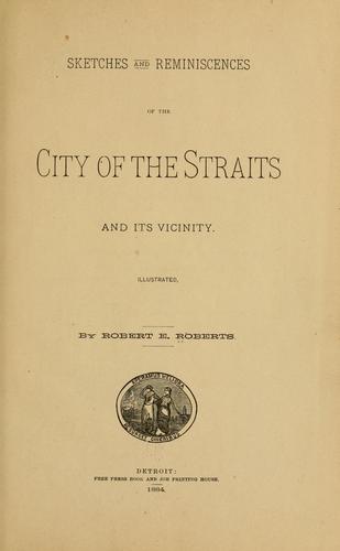Cover for Sketches and reminiscences of the City of the straits and its vicinity
