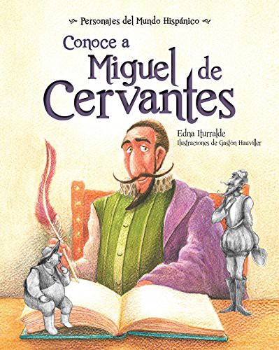 Cover for Conoce a Miguel de Cervantes  Spanish Edition