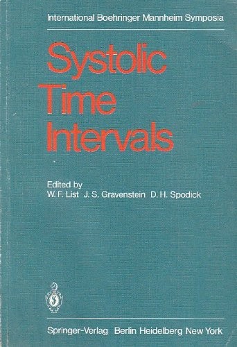 Cover for Systolic time intervals / edited by W. F. List, J. S. Gravenstein, and D. H. Spodick