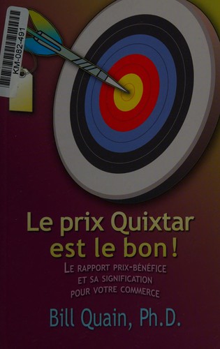 Cover for Le prix Quixtar est le bon!