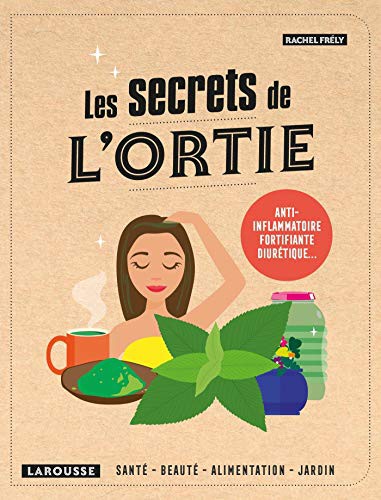Cover for Les secrets de l'ortie