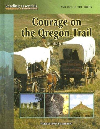 Cover for Courage On The Oregon Trail