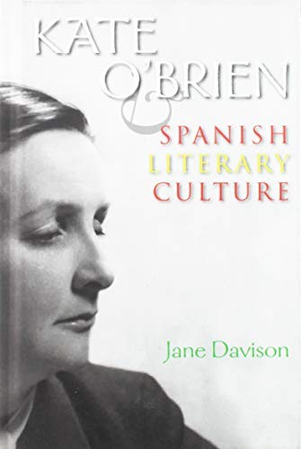 Cover for Kate O'Brien and Spanish Literary Culture