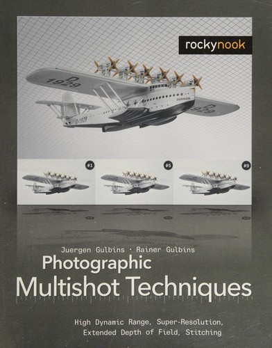 Cover for Photographic multishot techniques