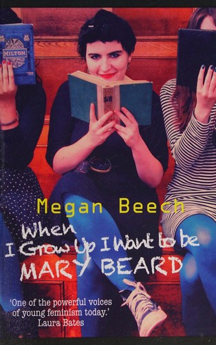 Cover for When I grow up I want to be Mary Beard