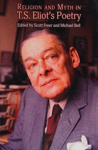 Cover for Religion and myth in T.S. Eliot's poetry