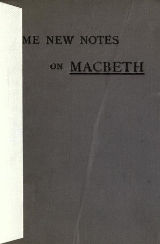 Cover for Some new notes on Macbeth, in vindication of the reading of the Folio of 1623