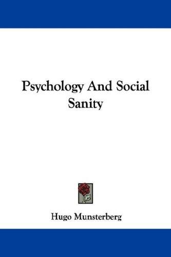 Cover for Psychology And Social Sanity