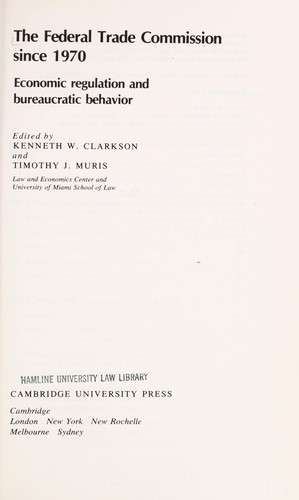 Cover for The Federal Trade Commission since 1970