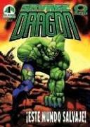 Cover for Savage Dragon vol 1: Este mundo salvaje/ Savage Dragon vol 1