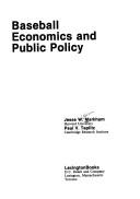 Cover for Baseball economics and public policy