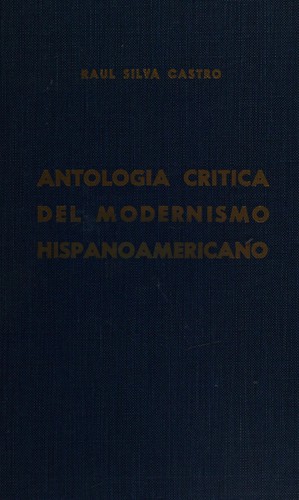 Cover for Antología crítica del modernismo hispanoamericano.