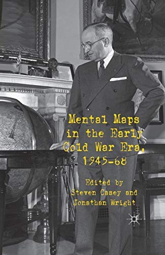 Cover for Mental Maps in the Early Cold War Era, 1945-68