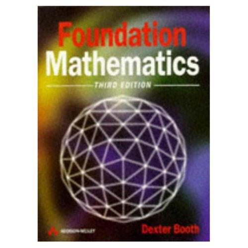 Cover for Foundation Mathematics (Modern Applications of Mathematics)