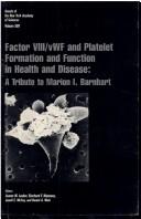 Cover for Factor VIII/vWF and platelet formation and function in health and disease 